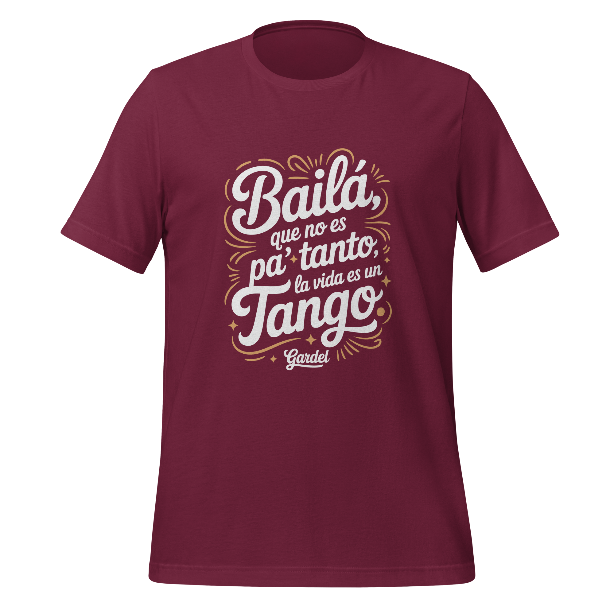 Baila Que No Es Pa Tanto T-Shirt